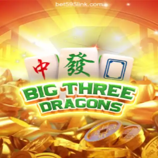Exploring the Thrilling World of BigThreeDragons on Bet595.COM Platform-Oficial Slots Brasil #1