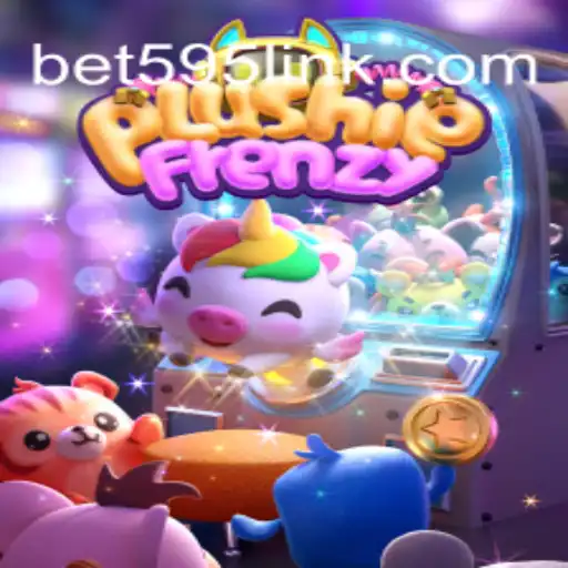 Exploring PlushieFrenzy on Bet595.COM: A Dive into Brazil's Leading Slot Game