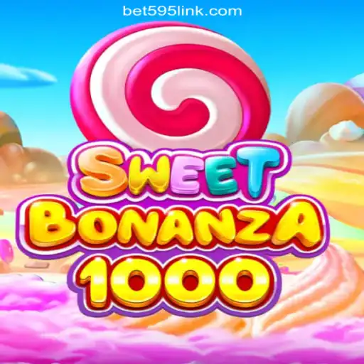 Discover the Thrills of SweetBonanza1000 on Bet595.COM Platform-Oficial Slots Brasil #1